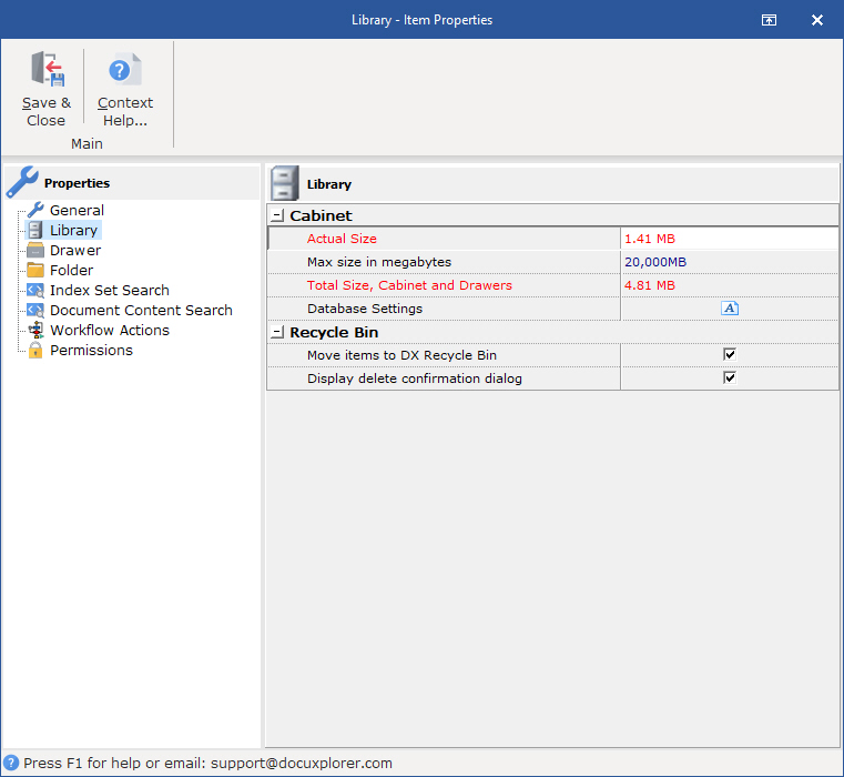 Use the Library Properties Library Item to set properties for the Recycle Bin, database size monitoring, security and access