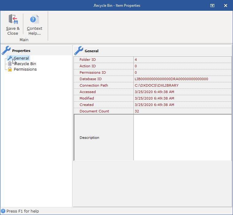 The General Recycle Bin Properties dialog box has information about the Recycle Bin